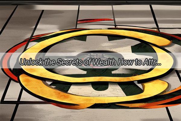 Unlock the Secrets of Wealth How to Attract Abundance with Feng Shui at Home